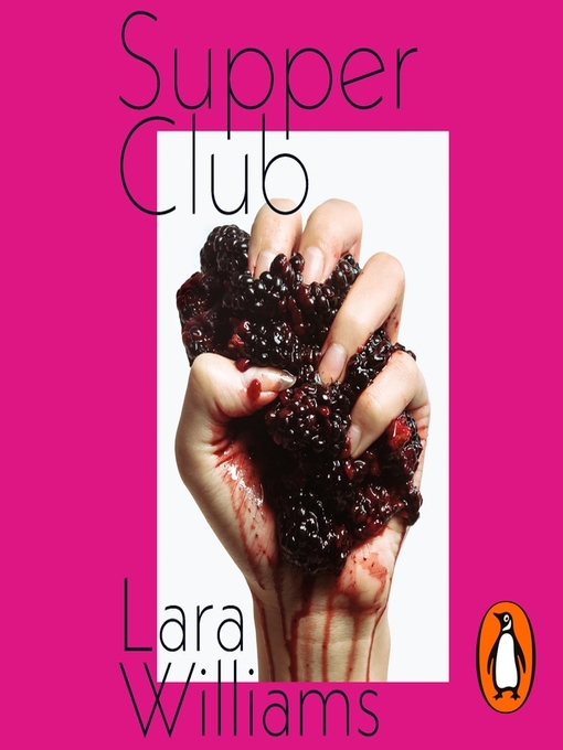 Title details for Supper Club by Lara Williams - Wait list